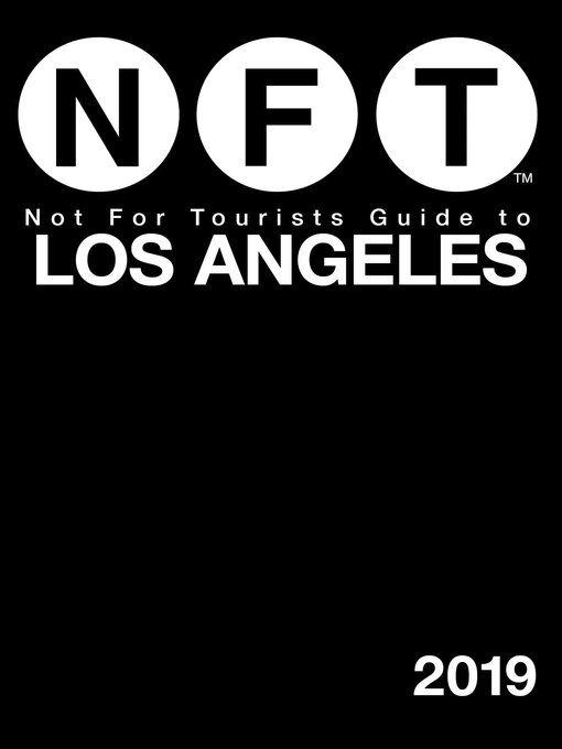 Title details for Not For Tourists Guide to Los Angeles 2019 by Not For Tourists - Wait list